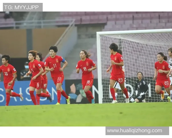 中国女足迎战俄罗斯队全力争胜展现女足风采与实力的巅峰对决